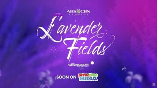 (Episode 26) Lavender Fields Full Episode