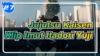 [Jujutsu Kaisen] Koleksi Klip Imut Itadori Yuji (Season1)_27