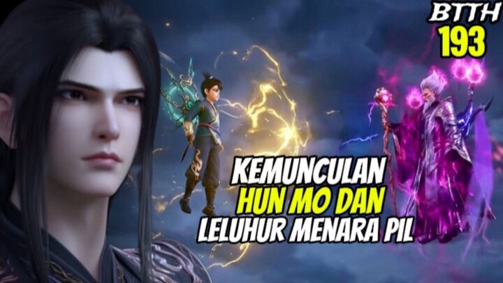 BTTH - 193 | LELUHUR MENARA PIL TURUN TANGAN! PEREBUTAN API TERATAI KACAU