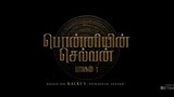 Ponniyin Selvan | Part 1 | 2022 | Tamil Movie