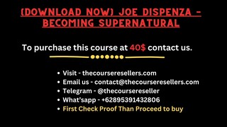 [Download Now] Joe Dispenza – Becoming Supernatural