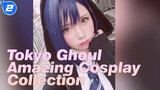 Tokyo Ghoul|[Girls]Amazing Cosplay Collection（II)_2