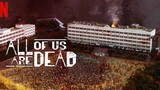 All of Us Are Dead Season 1(Download the entire season with one link)