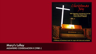Mary's Lullay - Alejandro D. Consolacion II (1980 -)