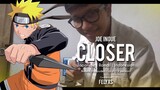 Naruto Shippuden OP 4 | Joe Inoue - "CLOSER" , Japanese | Romaji | Indonesian sub. (Felyxs Cover) ✨