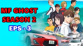 EPS - 3 MF GHOST SEASON 2