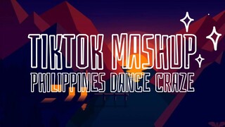 Best TikTok Mashup Philippines 🇵🇭 2021 (Dance Craze)