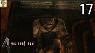 Ngelawan 2 El Gigante - Resident Evil 4 Part 17