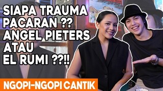 ANGEL PIETERS GALAU MENJELANG 25 TH? EL RUMI UDAH DISURUH NIKAH? ALAMI QUARTER LIFE CRISIS?