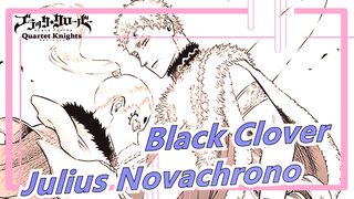 [Black Clover] Julius Novachrono| I Am Magic Emperor