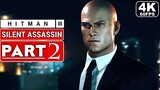 HITMAN 3 Gameplay Walkthrough Part 2 - Silent Assassin [4K 60FPS PC] - No Commentary (FULL GAME)