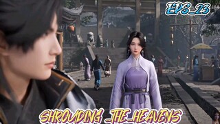 SHROUDING THE HEAVENS EPS 23 SUB INDO