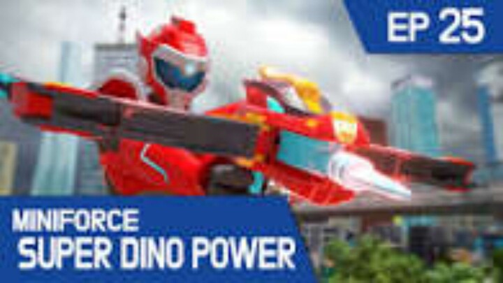 [English dub.] MiniForce Super Dino Power EP25 – Super Dinos Turn Against MiniForce