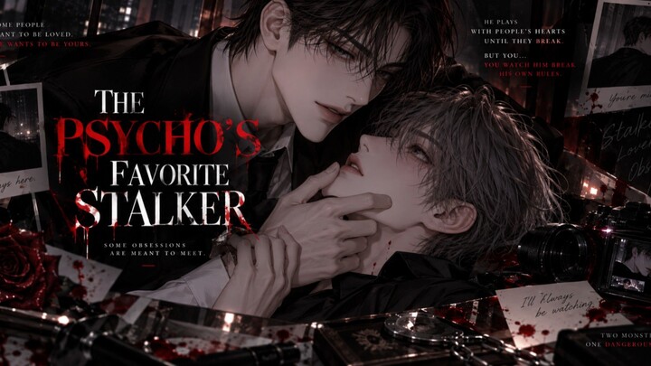 [ BL ] The Psycho's Favorite Stalker