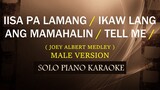 IISA PA LAMANG / IKAW LANG ANG MAMAHALIN / TELL ME ( MALE VERSION ) ( COVER_CY )