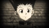 Who would you be, Gon? | AMV; HxH; Killua&Gon