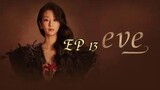 EVE Episode 13 [Eng Sub]