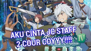 INI BARU YANG KUMAU!!!! JC STAFF MEMASTIKAN S4 DANMACHI AKAN BERJALAN 2 COUR 22 EPISODE!!