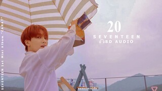 SEVENTEEN(세븐틴) - 20 [8D AUDIO] USE HEADPHONES 🎧