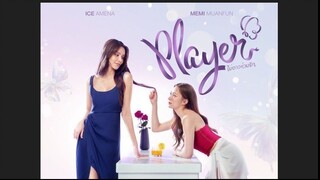 PLAYER THE SERIES EP.9 (ENG SUB)