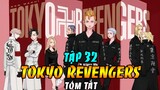Tóm Tắt Tokyo Revengers Tập 32 |Takemichi Chiến Đấu Với Taiju Của Hắc Long