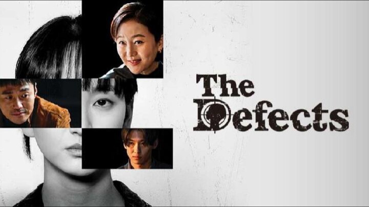 the defects episode 7