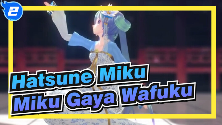 [Hatsune Miku/MMD] Miku Gaya Wafuku, TDA - Yume to Hazakura_2