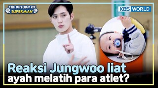 [IND/ENG] Sisi baru Pelatih Junho! Gimana reaksi Jungwoo?| The Return of Superman | KBS WORLD 240609