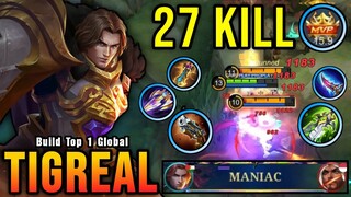 27 Kills!! Tigreal Damage Almost SAVAGE (SUPER INTENSE BATTLE) - Build Top 1 Global Tigreal ~ MLBB