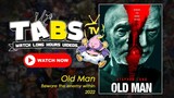 [FULL MOVIE] Old Man 2022 - Trending - Netflix - Movie