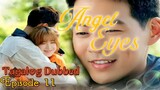 Angel Ɛyes Episode 11