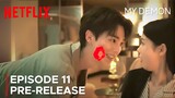 My Demon Episode 11 Pre-Release | Song Kang | Kim Yoo Jung {ENG SUB}