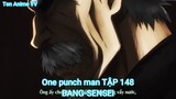 One punch man TẬP 148-BANG-SENSEI