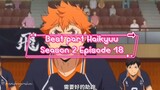 Best part Haikyuu season 2 episode 18