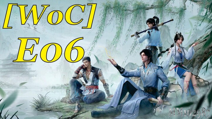 [WoC1080p] Episode 06 ENG