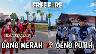 film pendek free fire | GENG MERAH MELAWAN GENG PUTIH