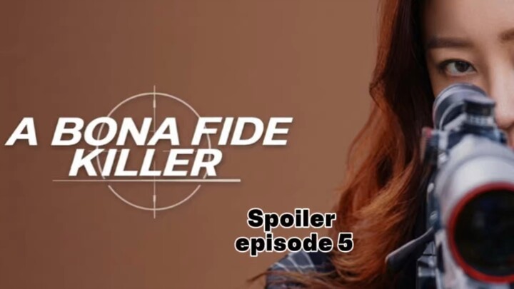 A BONA FIDE KILLER EPISODE 5 SUB INDO | YUL MENGHILANG!!