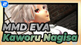 [MMD EVA] Kaworu Nagisa / Karena Kamu Disini - Tidak Terdefinisikan_2