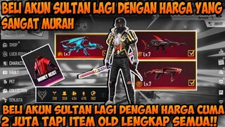 BELI AKUN SULTAN LAGI DENGAN HARGA CUMA 2JT TAPI PUNYA ITEM OLD DAN EVO GUN LENGKAP DAN MAX SEMUA!!