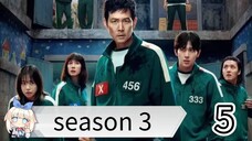 SQUID GAME SEASON 3 EP 5 SUB INDO HD