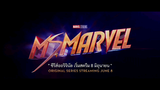 Marvel Studios’ Ms.Marvel - Trailer | ตัวอย่างแรก (ซับไทย)
