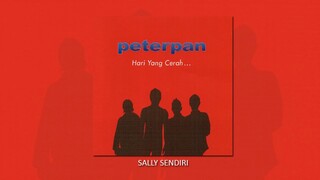 Peterpan - Sally Sendiri (Official Audio)