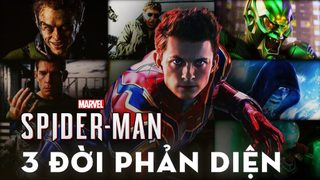 BA ĐỜI PHẢN DIỆN CỦA NHỀN NHỆN - Tổng Hợp Spider-Man Movie Villains