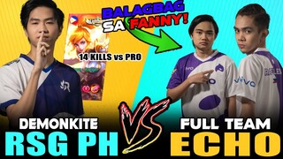 BALAGBAG sA FANNY NI DEMONKITE!! RSG PH vs. ECHO in RANK! ~ MOBILE LEGENDS