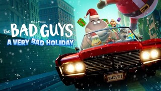 WATCH  The Bad Guys: A Very Bad Holiday 2023 - Link In The Description