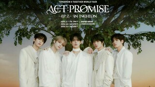 TXT - World Tour 'Act: Promise EP.2' in Incheon 'Day 1' [2025.03.07]