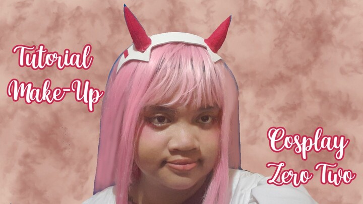 Tutorial Make-Up Cosplay Zero Two - ELLYNAHIKARI ♡