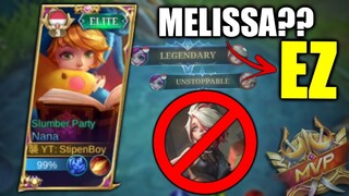 Begini Cara Lawan Melissa Pake Nana Gajah!! Dijamin Auto Bisa Lawan Melissa!! Mobile Legends