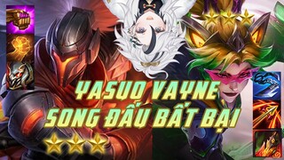 [ĐTCL] YASUO, VAYNE 3 SAO SIÊU GÁNH - ĐỘI HÌNH SONG ĐẤU MÙA 8
