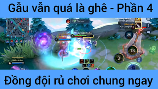 Gấu vẫn quá là ghê #4